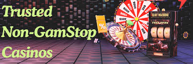 Exploring Casinos Not Regulated by GamStop